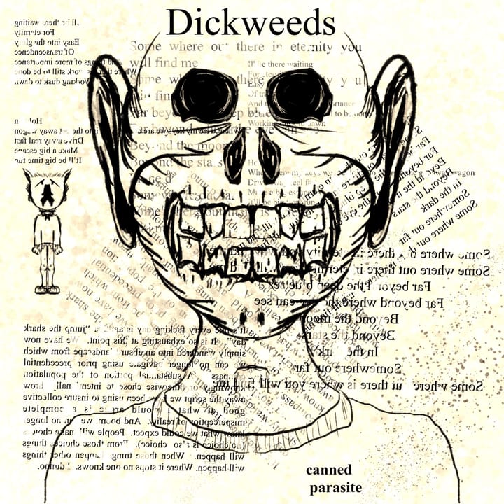 Cartoonish drawing of two animalistic sapiens, obscured words across canvas, says "Dickweeds".